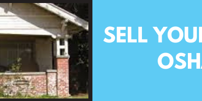 Sell Your House Fast Oshawa – Cash For Your Home