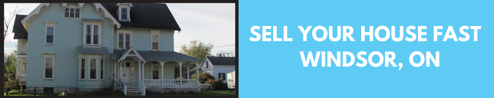 sell-your-house-fast-windsor