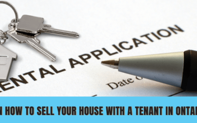 Ways On How To Sell Your House With A Tenant In Ontario