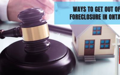 Ways To Get Out Of A Foreclosure In Ontario