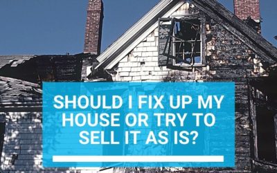 Should I Fix Up My House Or Try To Sell It As Is?