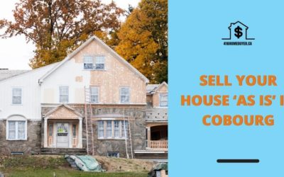 Sell Your House ‘As Is’ in Cobourg