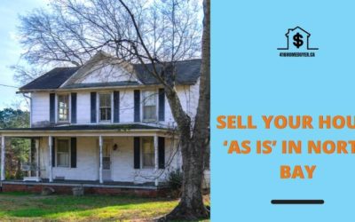 Sell Your House ‘As Is’ in North Bay