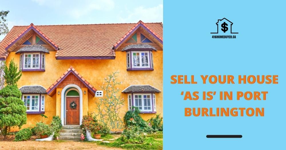 Sell Your House ‘As Is’ in Burlington