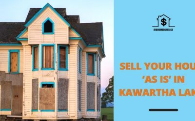 Sell Your House ‘As Is’ in Kawartha Lakes