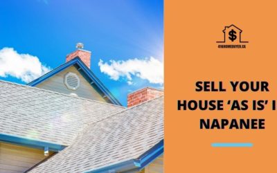 Sell Your House ‘As Is’ in Napanee