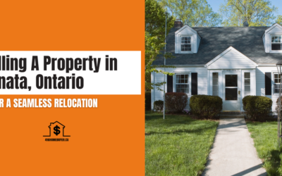 Selling A Property in Kanata, Ontario for a Seamless Relocation