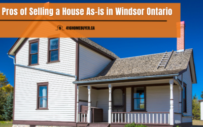 The Pros of Selling a House As-is in Windsor Ontario