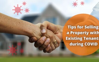 Tips for Selling a Property with Existing Tenants during COVID