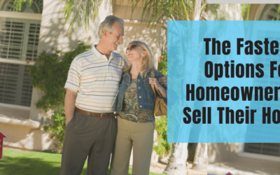 Fastest Options For Homeowners To Sell Their Homes