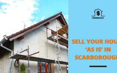 Sell Your House ‘As Is’ in Scarborough
